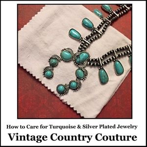 How to Care for Turquoise & Silver Plated Jewelry